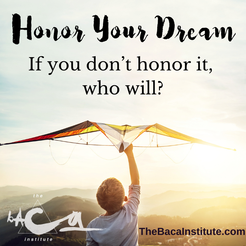 honor your dreams